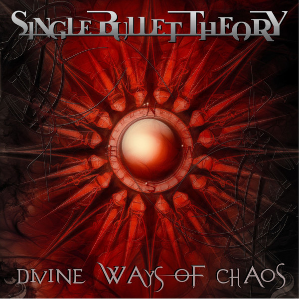 Single Bullet Theory – Divine Ways Of Chaos (2018)