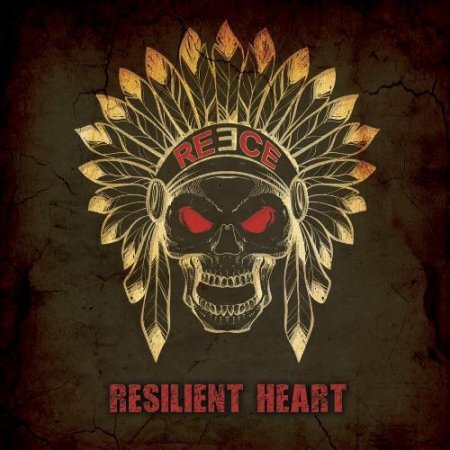 REECE(EX-ACCEPT 1989 vocalist) - RESILIENT HEART 2018