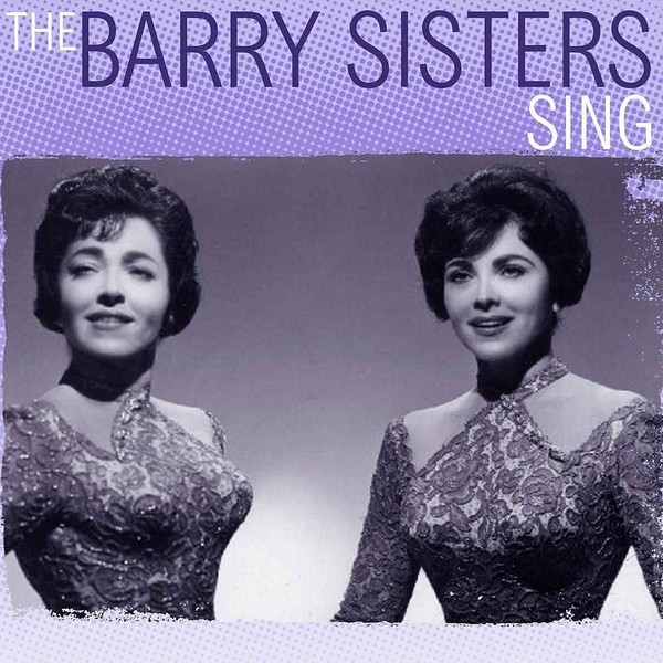 The Barry Sisters - Single Songs - 1977